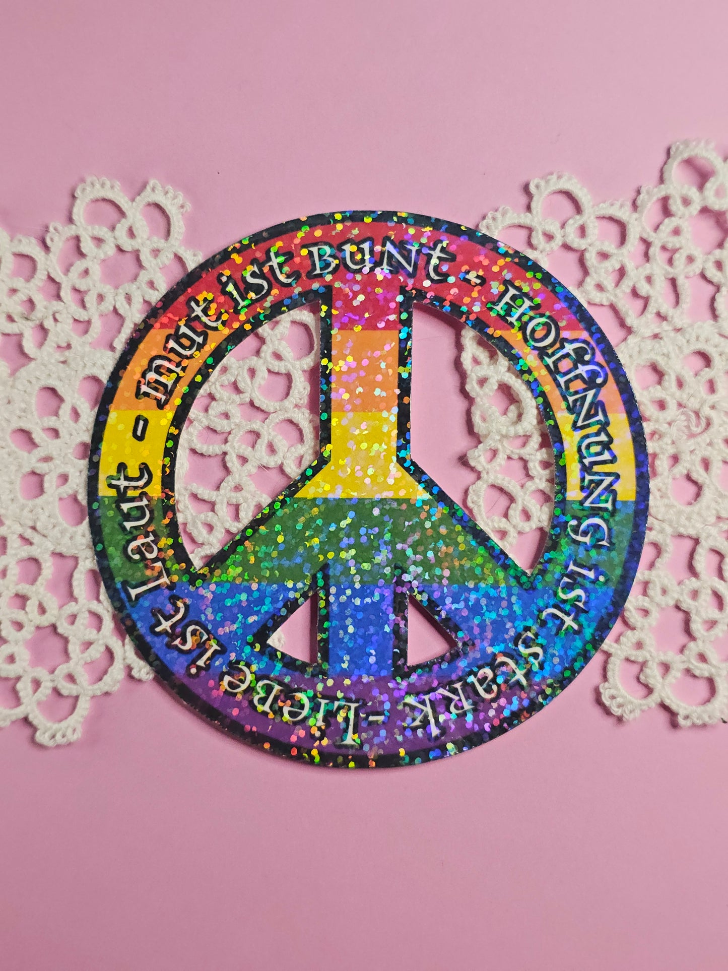 Einzelsticker - Peace Zeichen „Laut – Bunt – Hoffnung – Stark“