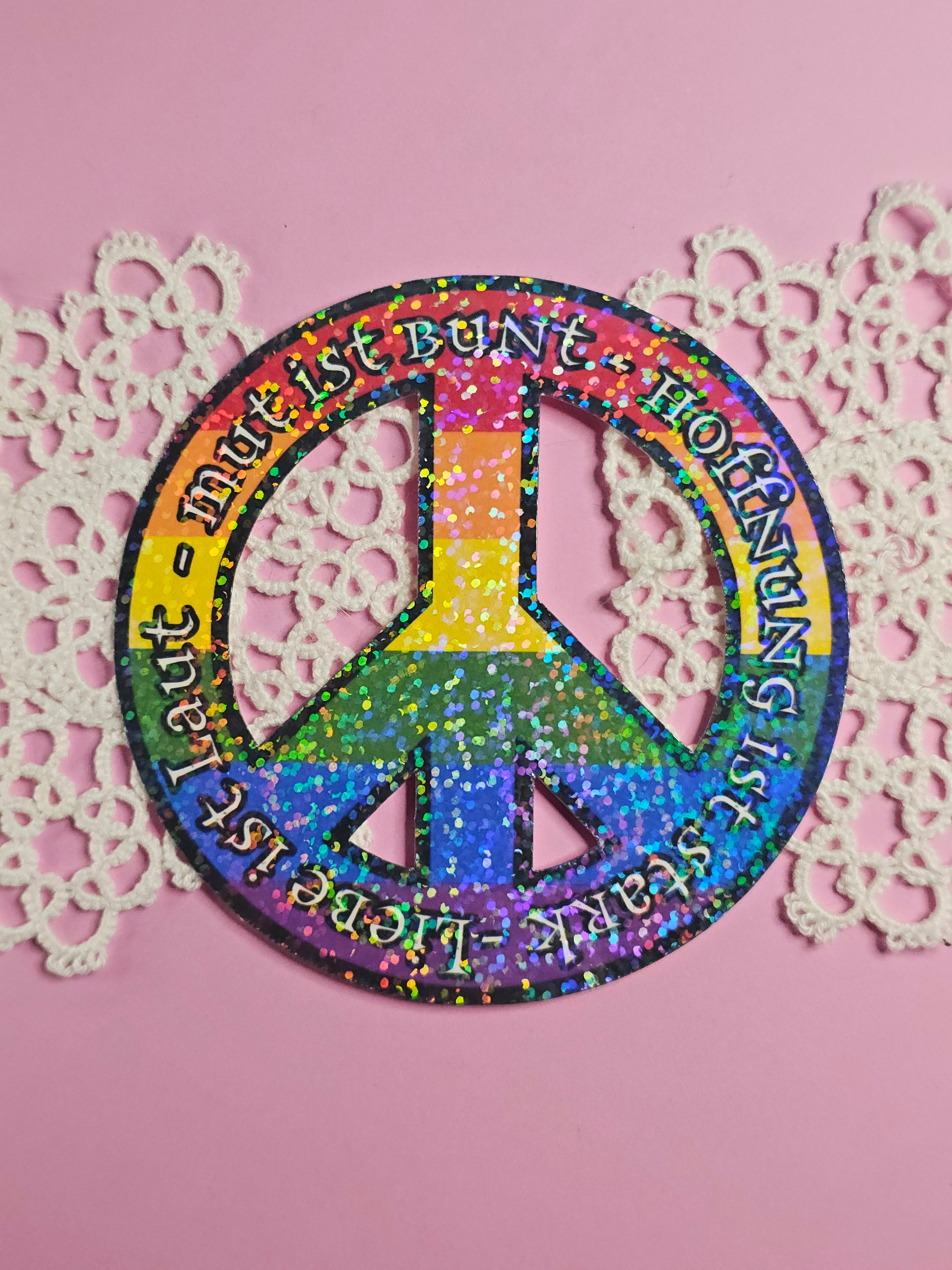 Single Sticker - Peace Sign "Loud - Colorful - Hope - Strong"